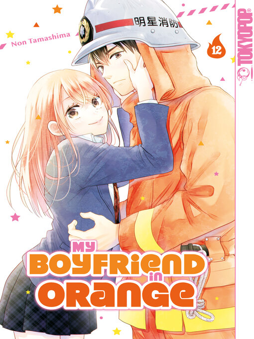 Title details for My Boyfriend in Orange, Band 12 by Non Tamashima - Available